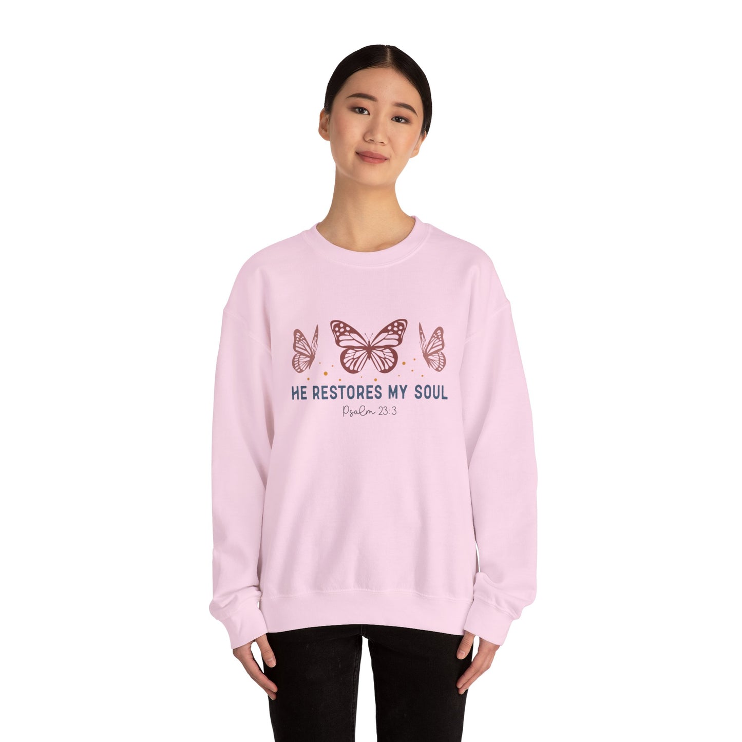 He Restores My Soul Crewneck Sweatshirt — Psalm 23:3 Butterfly Christian Sweatshirt