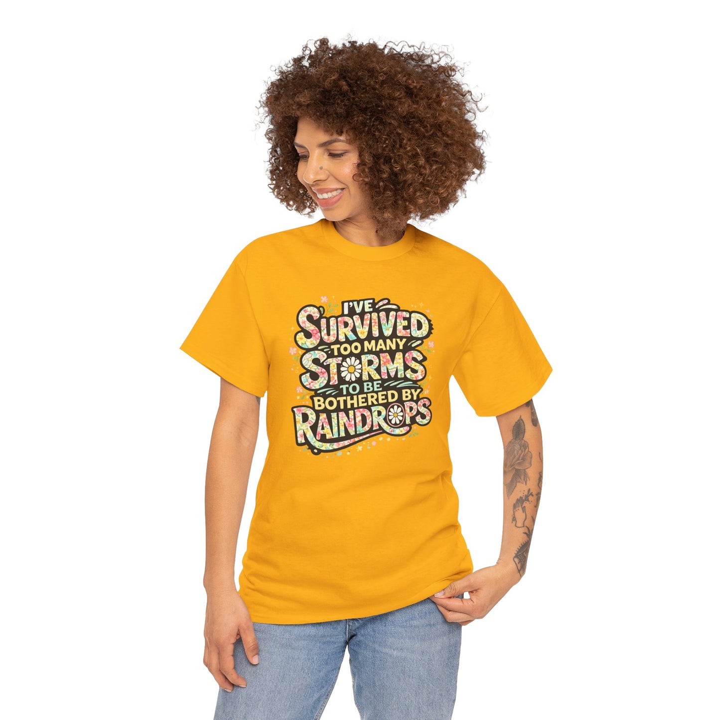 Survived Too Many Storms Tee — Inspirational Resilience Graphic T‑Shirt
