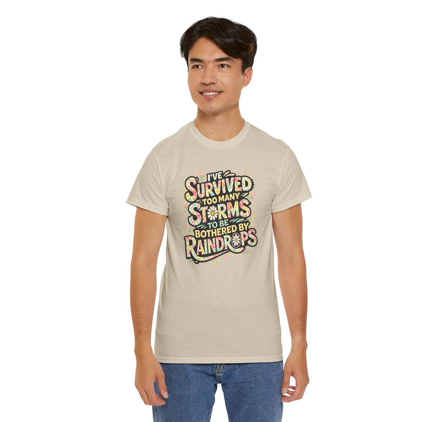 Survived Too Many Storms Tee — Inspirational Resilience Graphic T‑Shirt