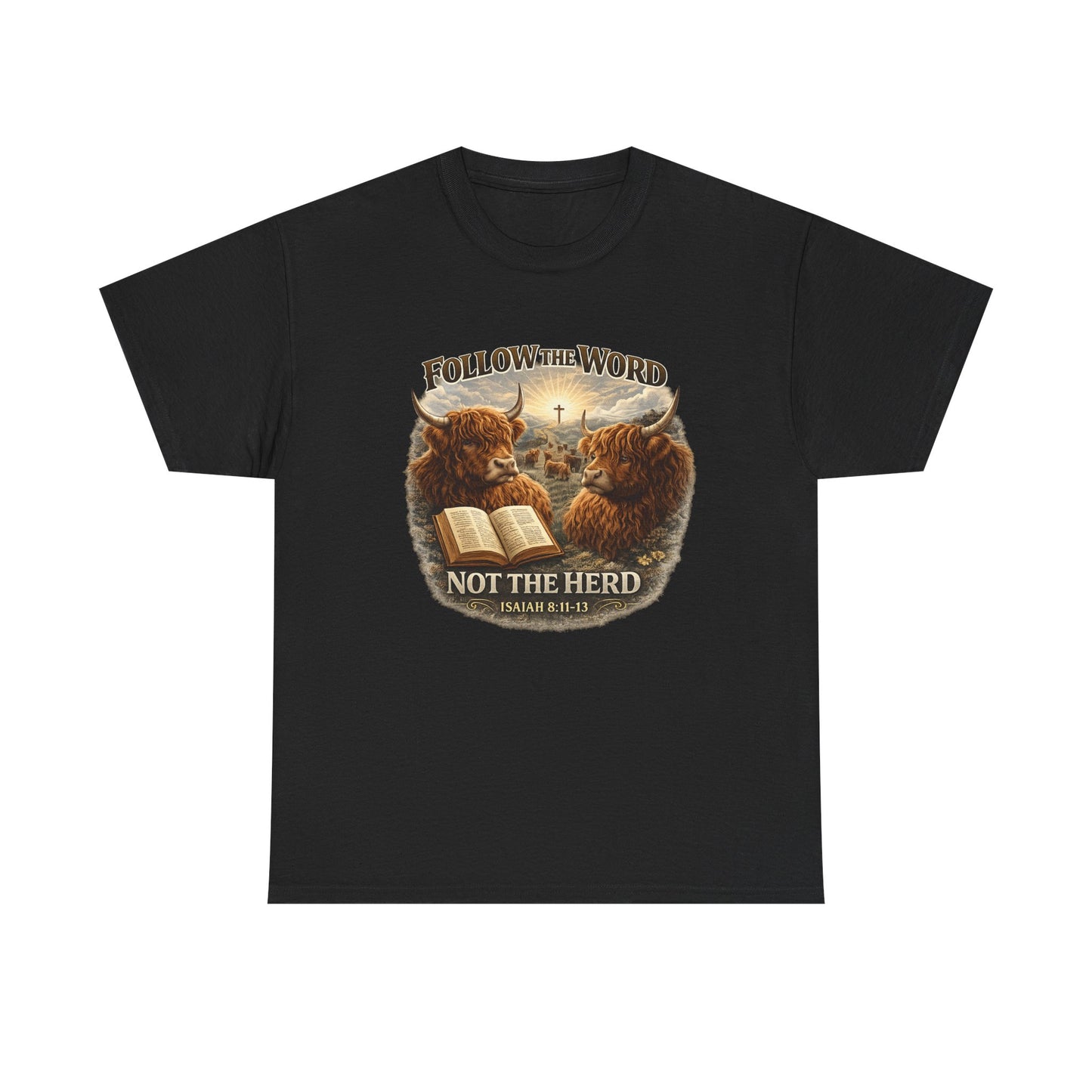 Christian Highland Cow T-Shirt — "Follow the Word Not the Herd" Bible Verse Tee