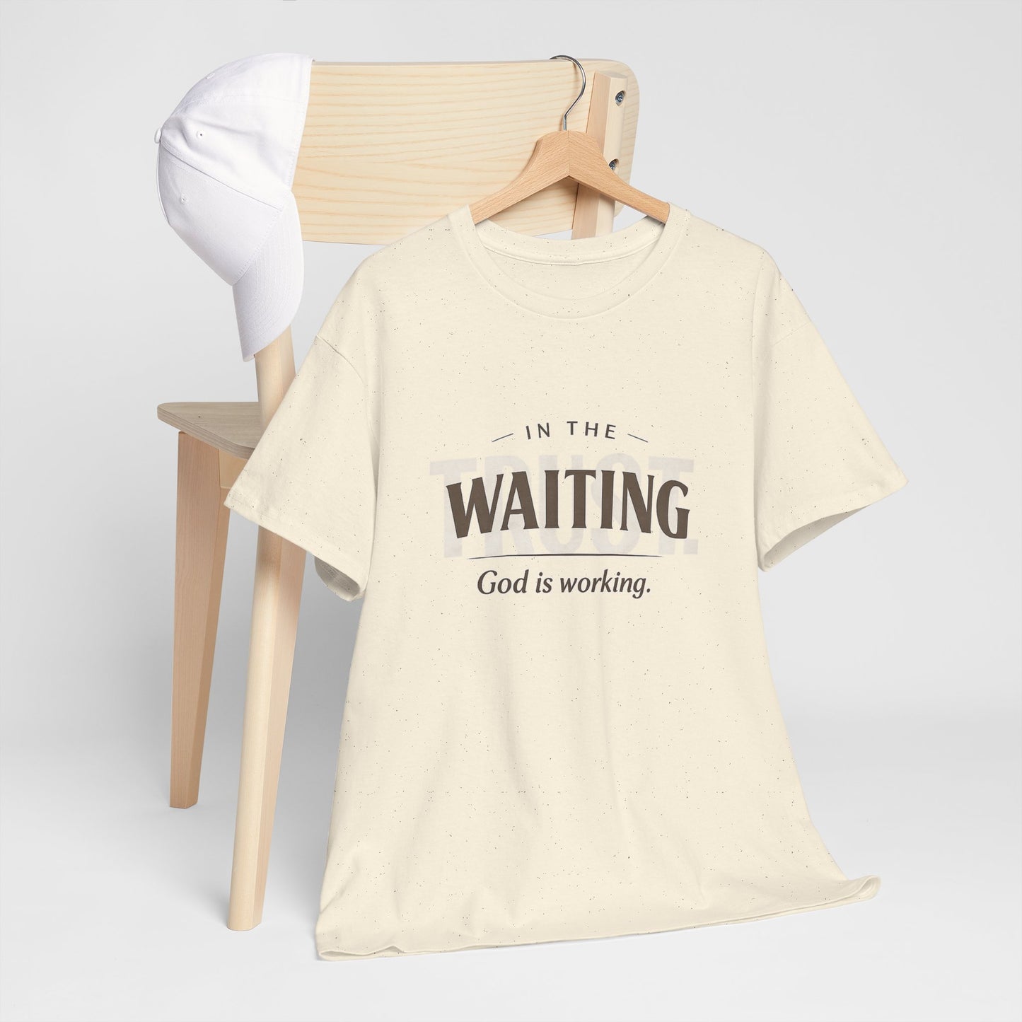 In the waiting God is working Trust Unisex Heavy Cotton Tee