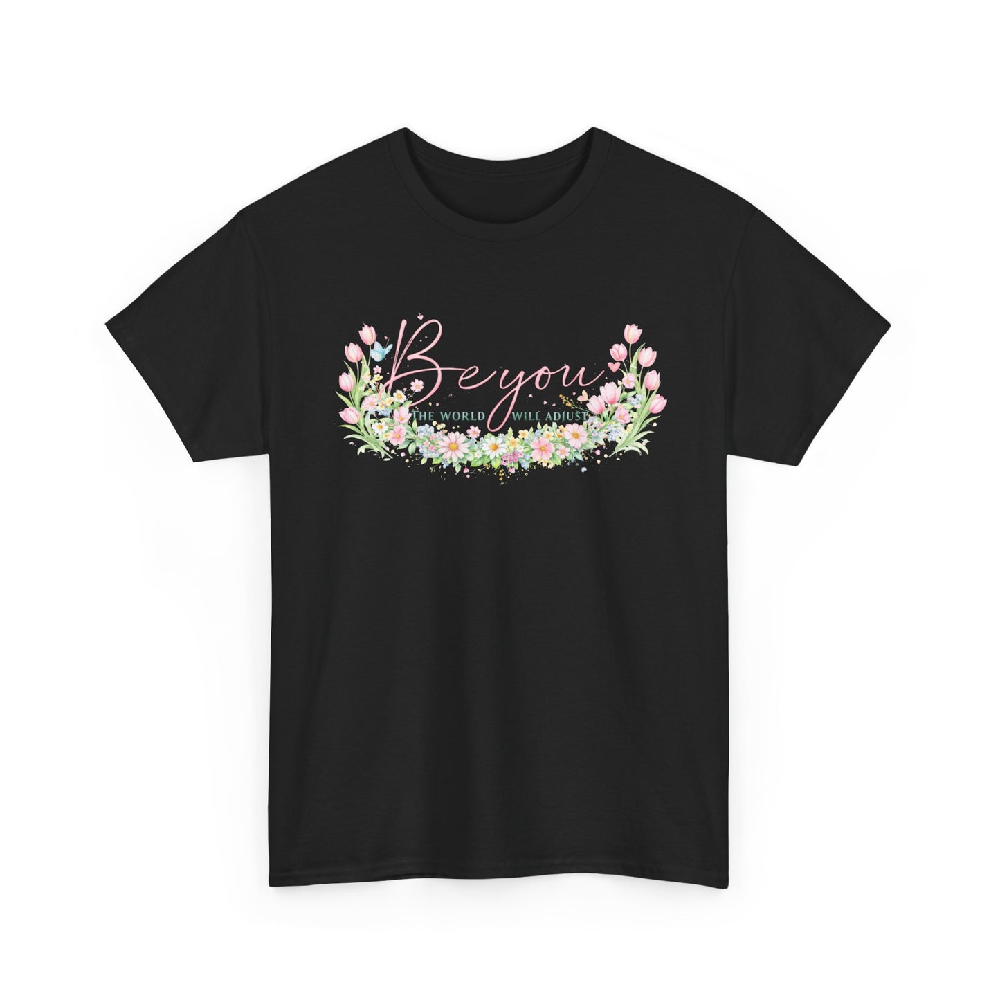 Beyond Floral Tee — Pastel Flower Wreath "Be You" Graphic Shirt