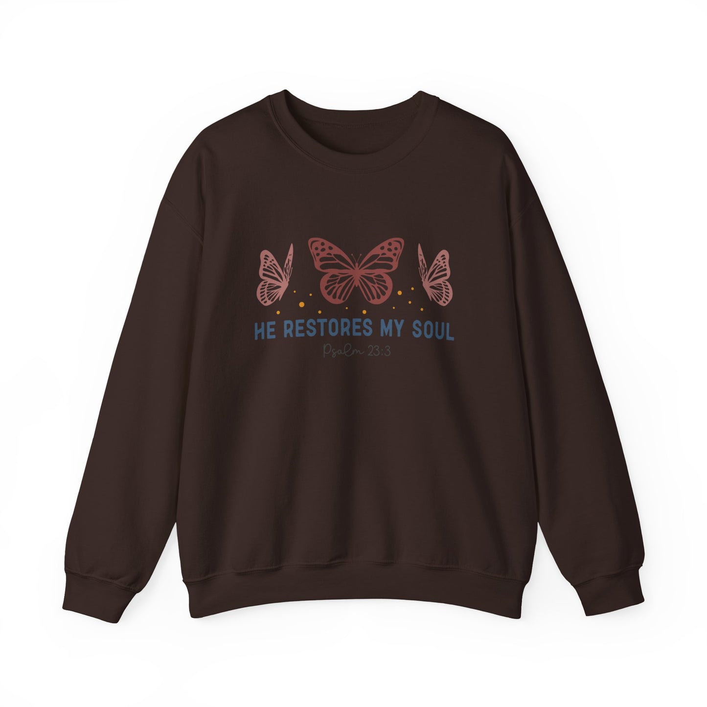 He Restores My Soul Crewneck Sweatshirt — Psalm 23:3 Butterfly Christian Sweatshirt