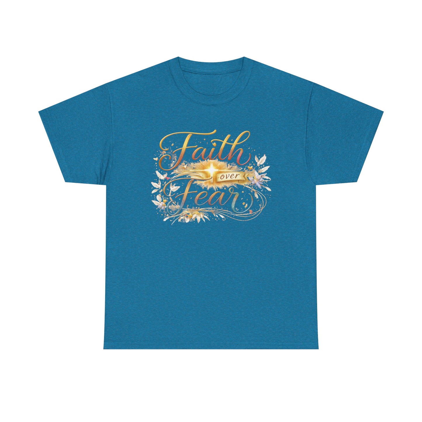 Faith Over Fear T-Shirt — Inspirational Christian Graphic Tee