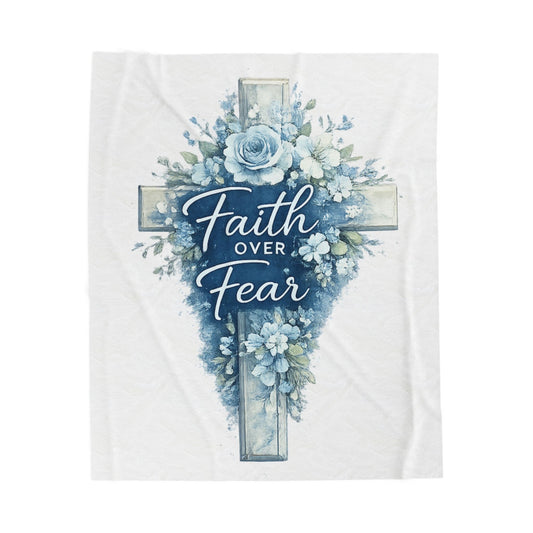 Faith Over Fear Velveteen Plush Blanket — Religious Cross Floral Throw