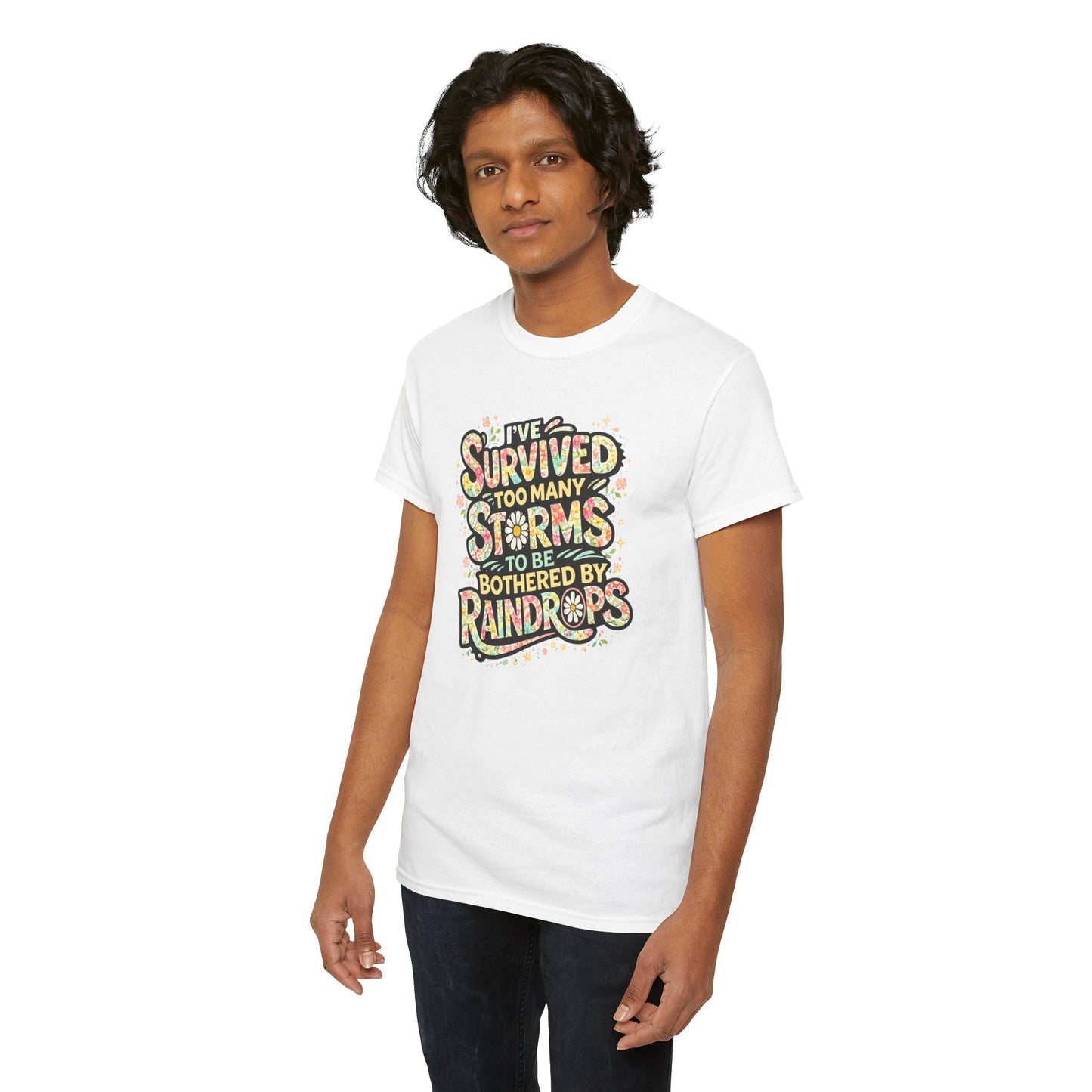 Survived Too Many Storms Tee — Inspirational Resilience Graphic T‑Shirt