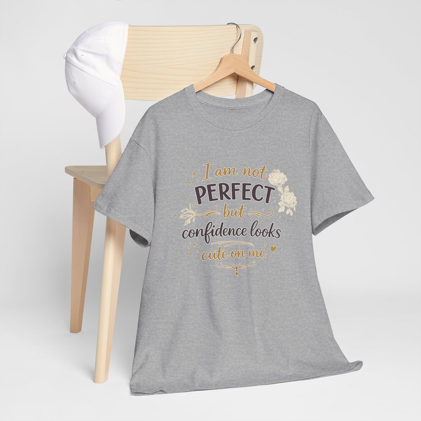 Confidence Quote T-Shirt — “I am not perfect but confidence looks cute on me” Graphic Tee