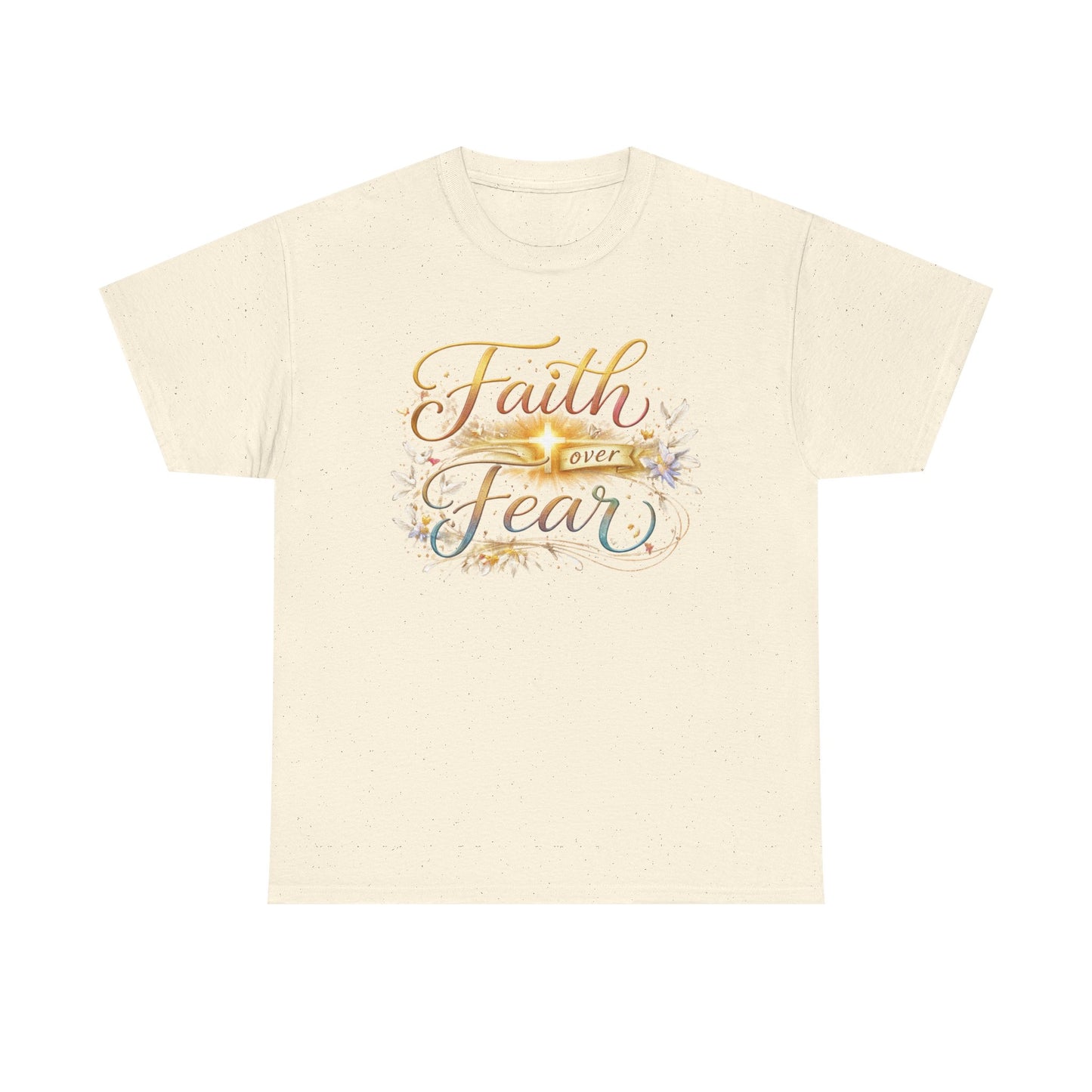 Faith Over Fear T-Shirt — Inspirational Christian Graphic Tee