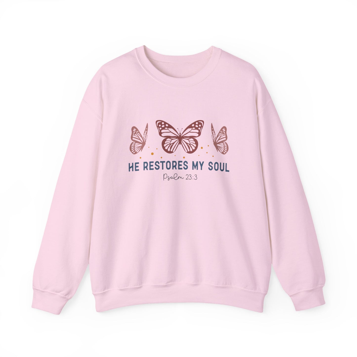 He Restores My Soul Crewneck Sweatshirt — Psalm 23:3 Butterfly Christian Sweatshirt