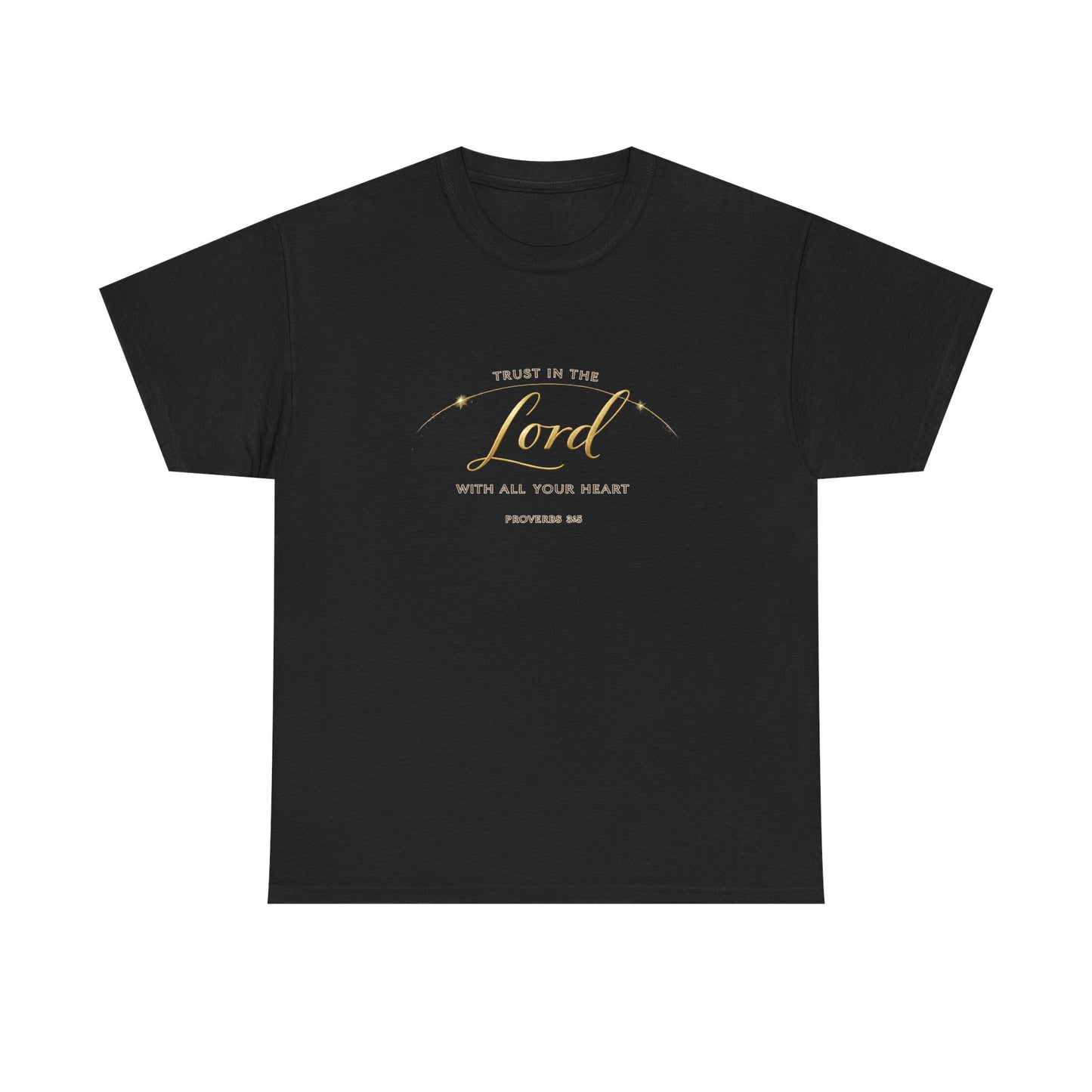 Faith Tee — "Trust in the Lord with All Your Heart" Christian Inspirational T‑Shirt