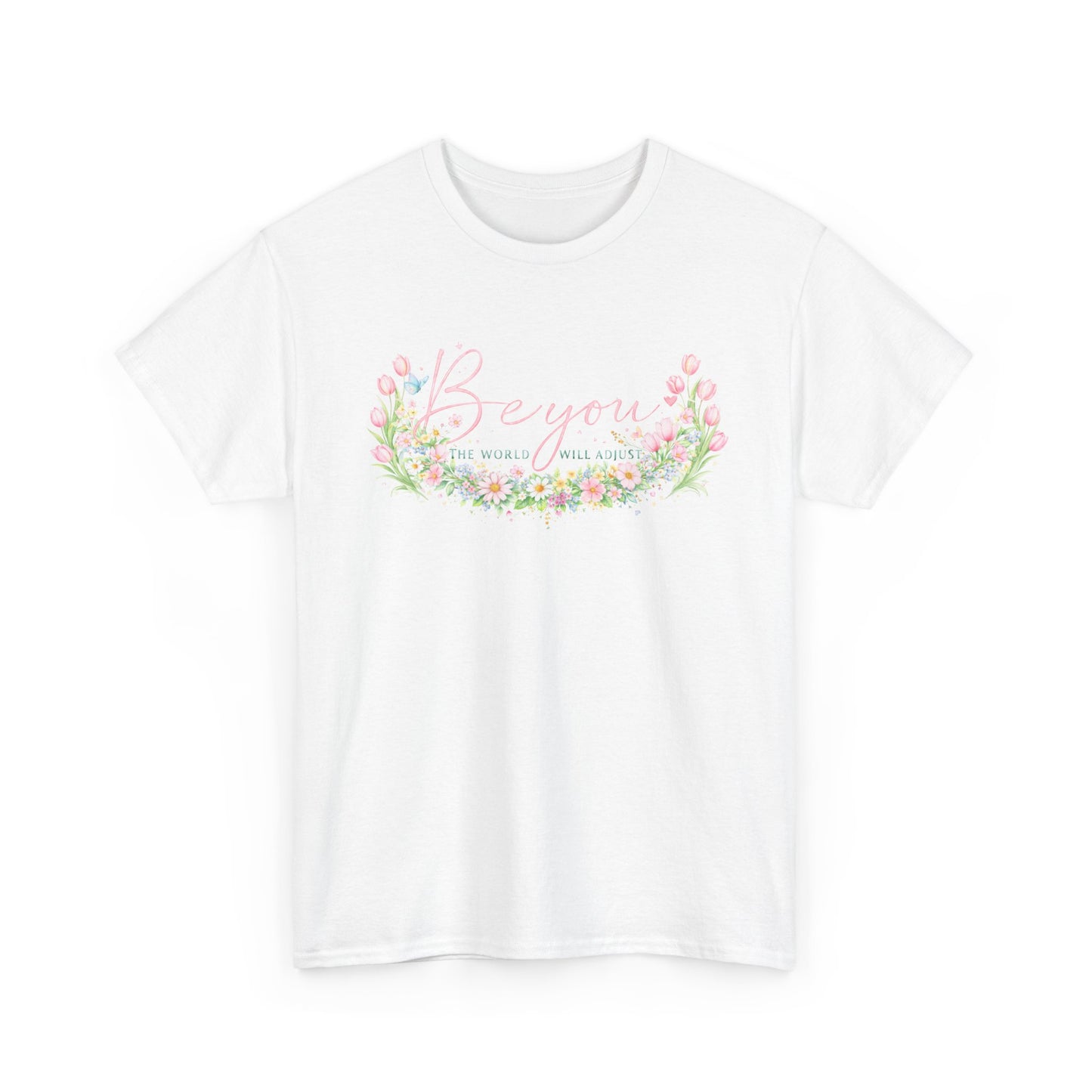Beyond Floral Tee — Pastel Flower Wreath "Be You" Graphic Shirt
