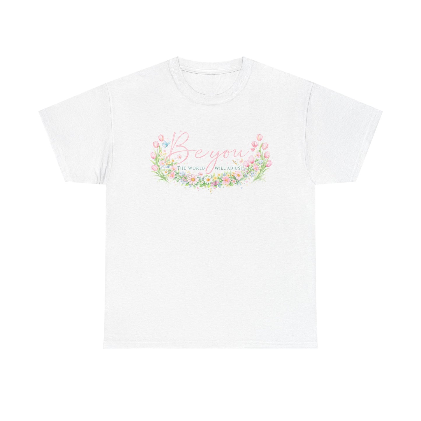 Beyond Floral Tee — Pastel Flower Wreath "Be You" Graphic Shirt
