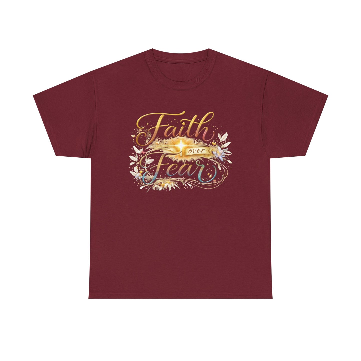 Faith Over Fear T-Shirt — Inspirational Christian Graphic Tee
