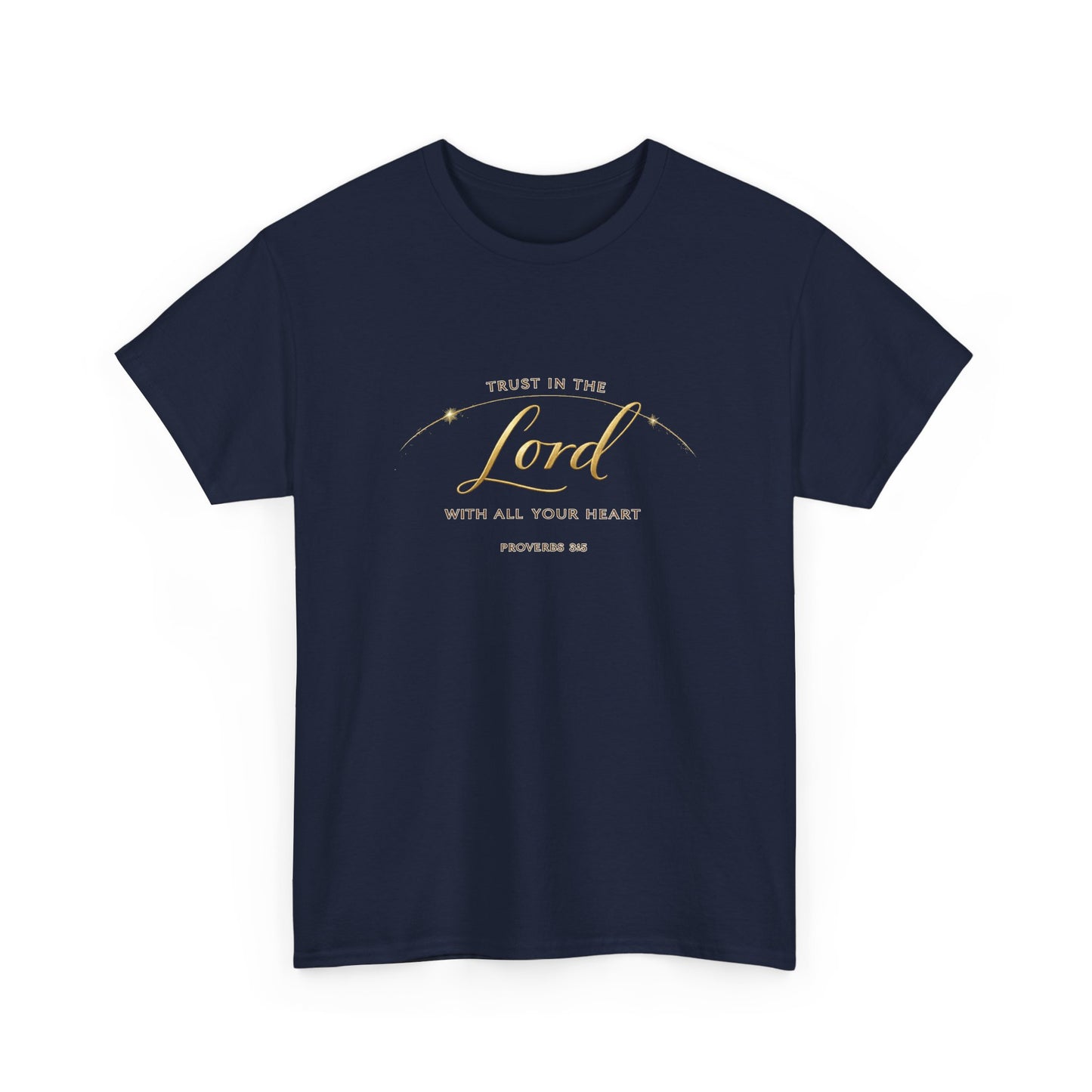 Faith Tee — "Trust in the Lord with All Your Heart" Christian Inspirational T‑Shirt