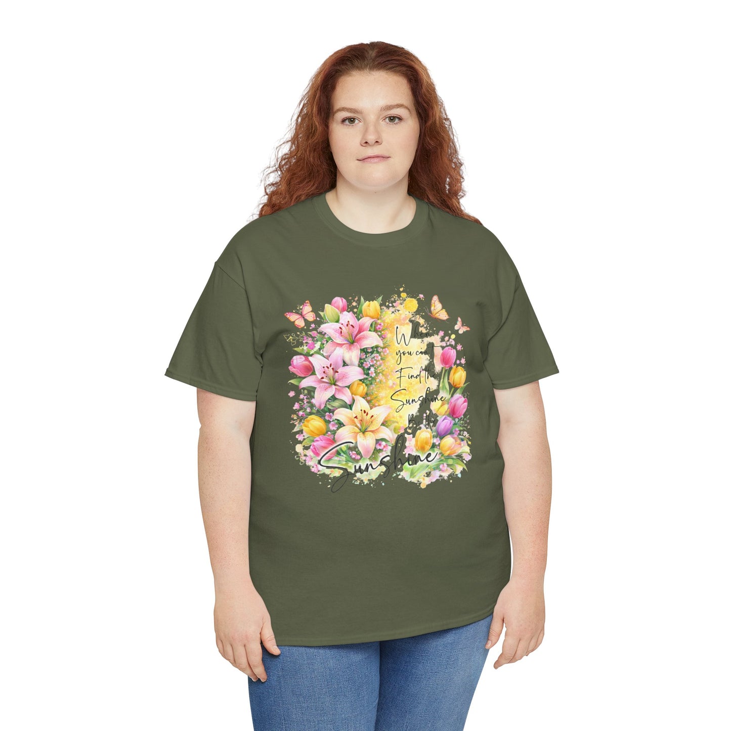 Floral Sunshine Tee — "When You Can’t Find the Sunshine, Be the Sunshine" Women's Spring Graphic T-Shirt