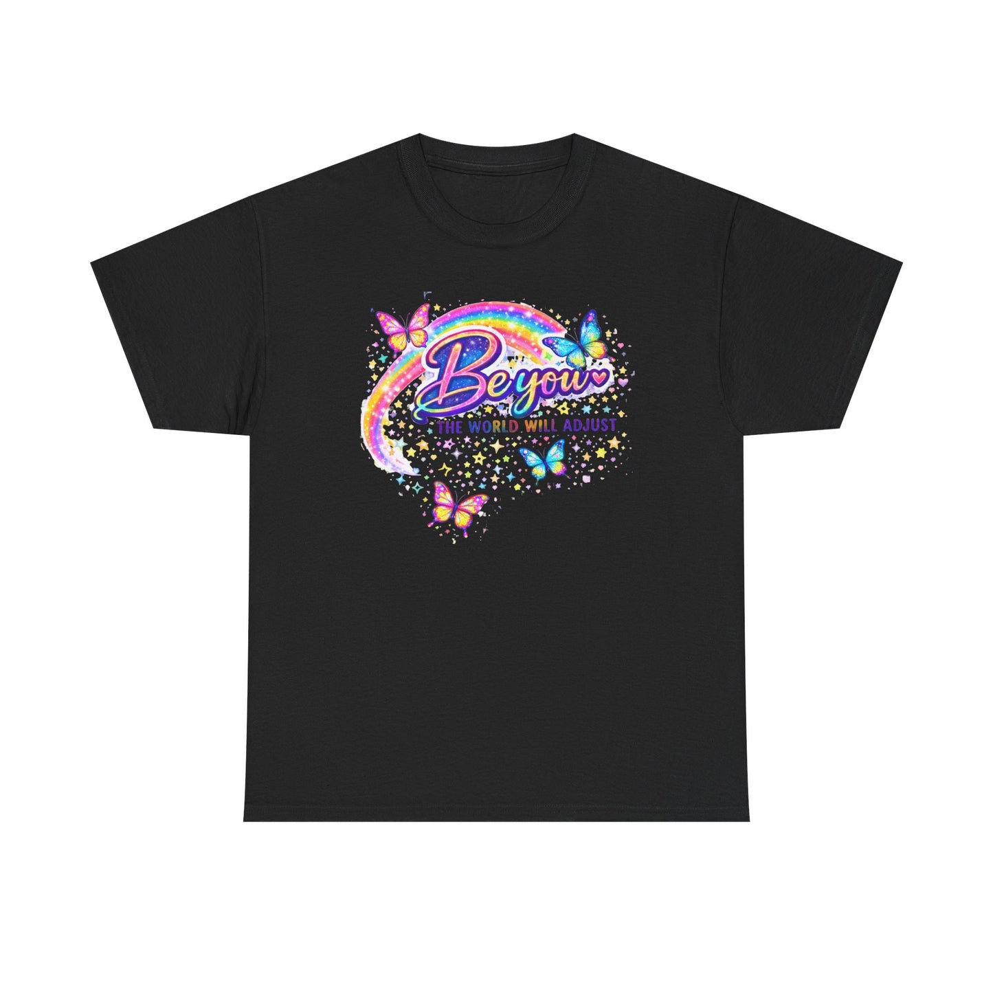 Be You Rainbow Butterfly Tee — "Be You, The World Will Adjust" Inspirational Graphic T‑Shirt