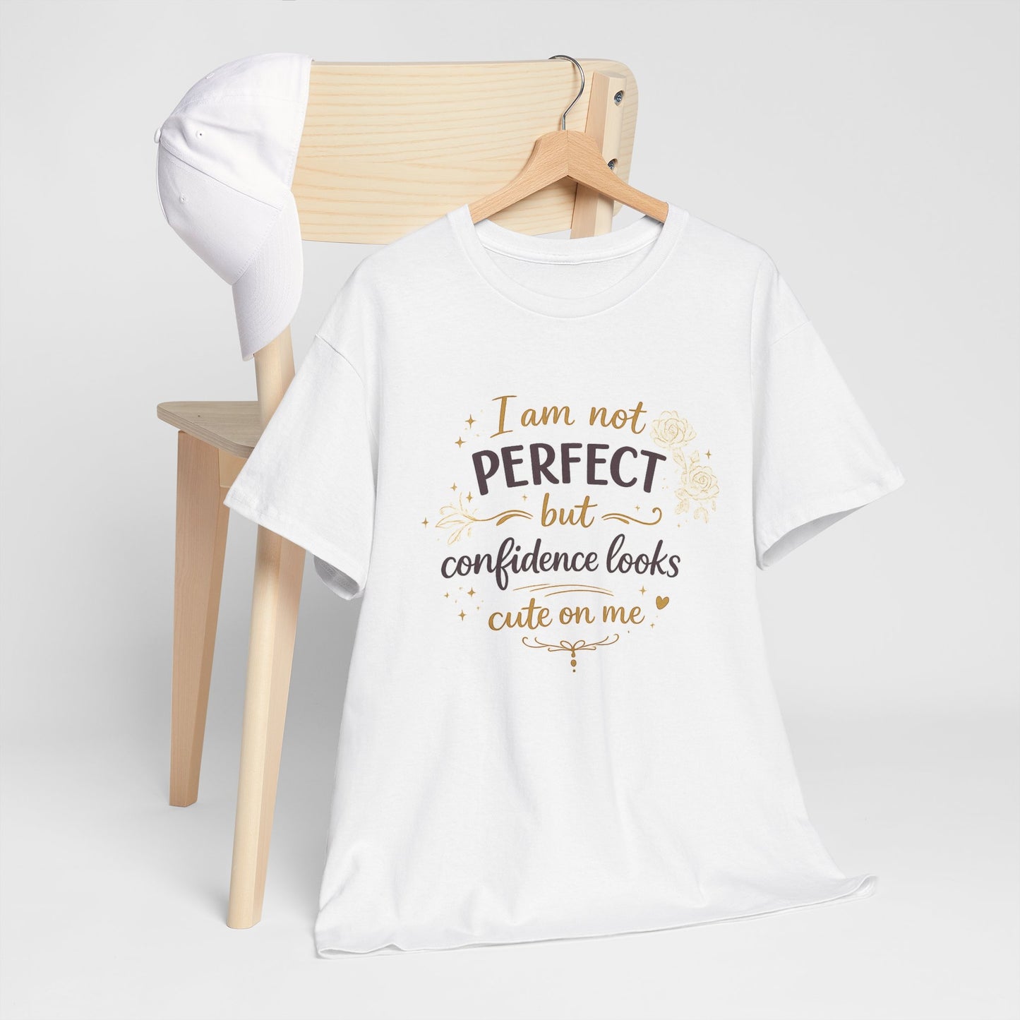 Confidence Quote T-Shirt — “I am not perfect but confidence looks cute on me” Graphic Tee