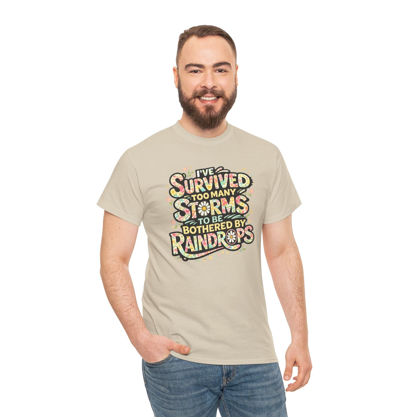 Survived Too Many Storms Tee — Inspirational Resilience Graphic T‑Shirt