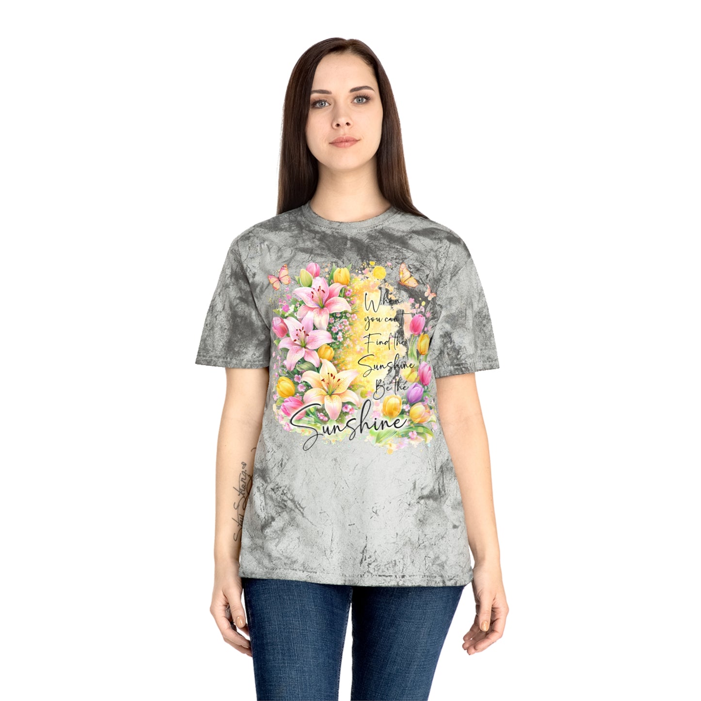 Sunshine Floral T-Shirt — "When you can’t find the sunshine, be the sunshine" Garden Tee