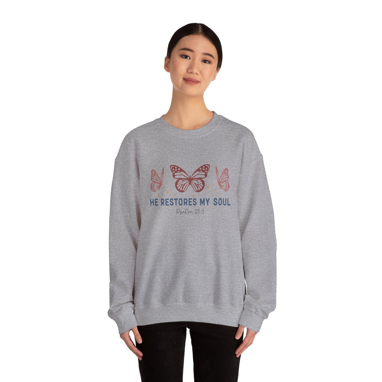 He Restores My Soul Crewneck Sweatshirt — Psalm 23:3 Butterfly Christian Sweatshirt