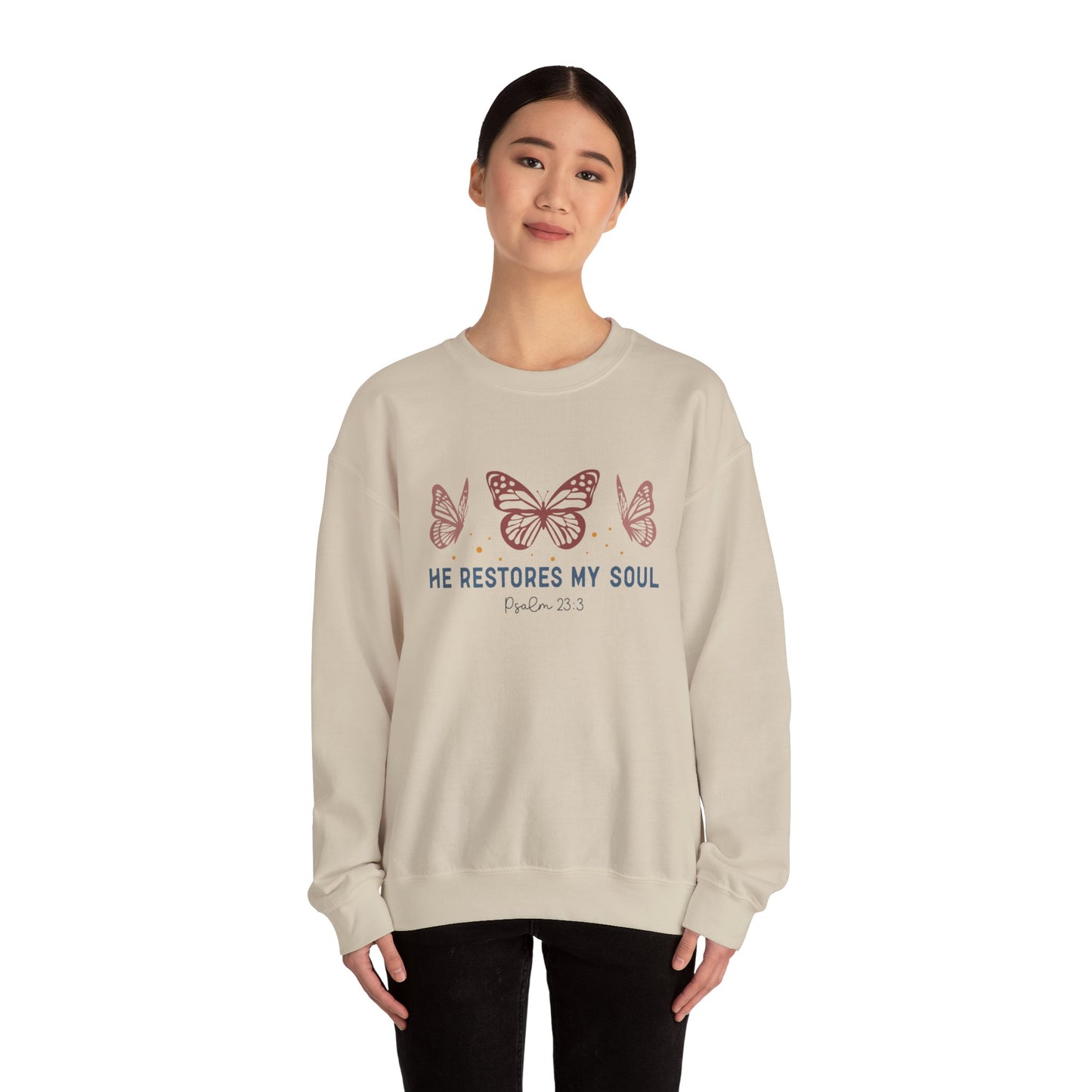He Restores My Soul Crewneck Sweatshirt — Psalm 23:3 Butterfly Christian Sweatshirt