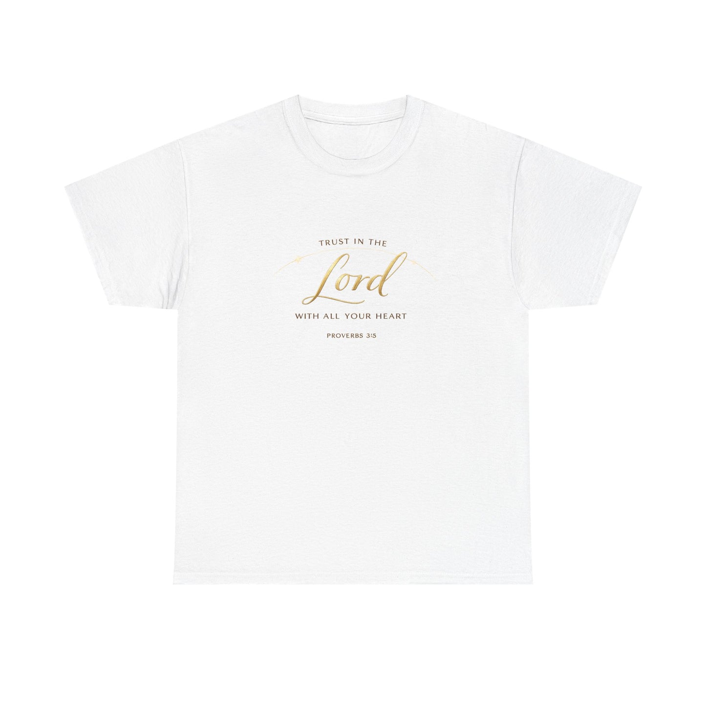 Faith Tee — "Trust in the Lord with All Your Heart" Christian Inspirational T‑Shirt