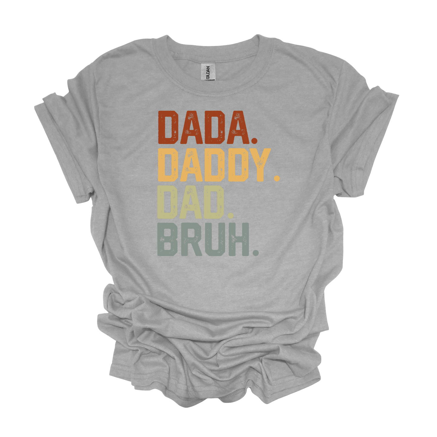 Gilden Dada Daddy Dad Bruh T-shirt Father's Day Gifts For Dad
